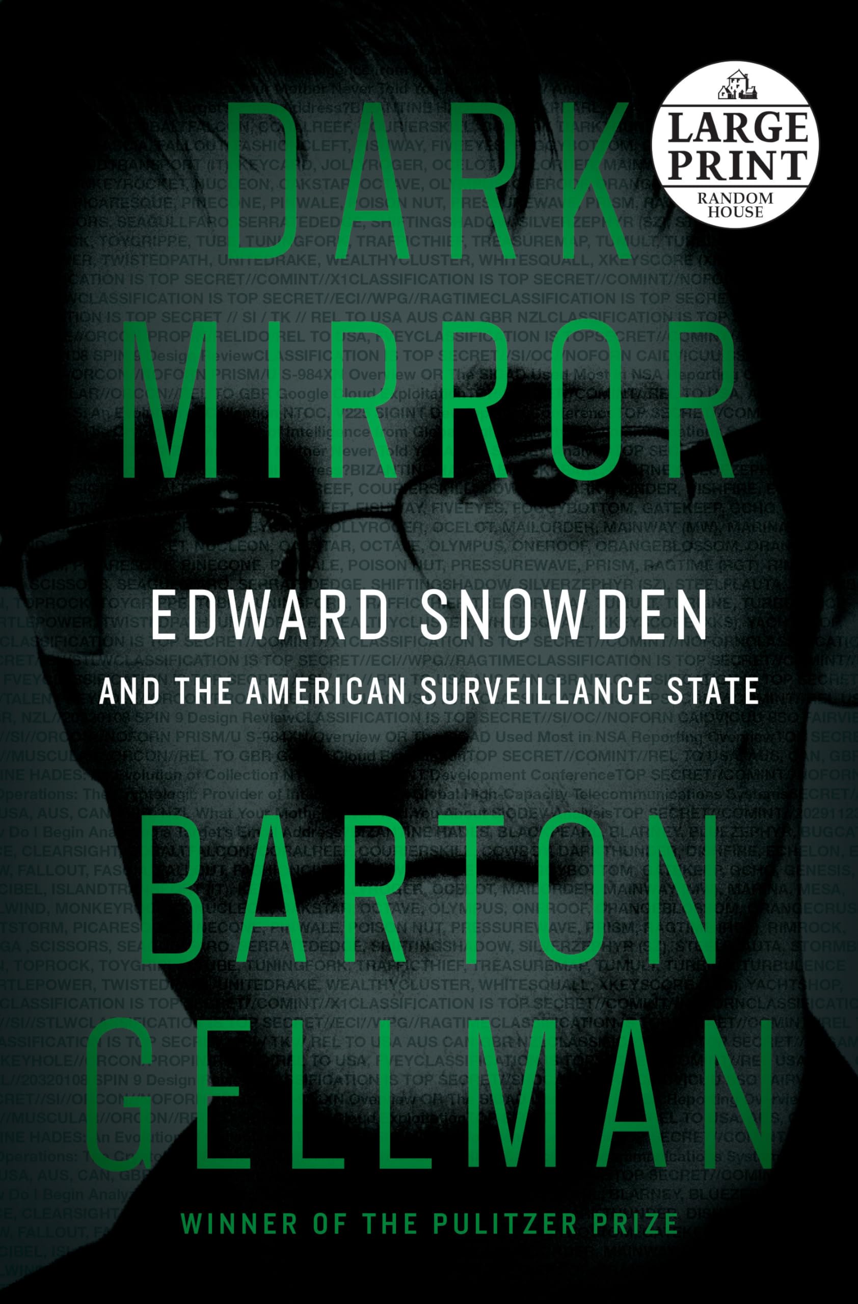 Dark Mirror: Edward Snowden and the American Surveillance State,Used