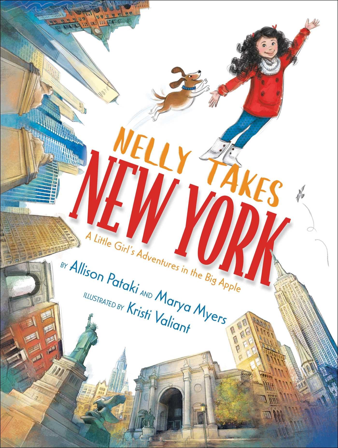 Nelly Takes New York: A Little Girl's Adventures in the Big Apple (Big City Adventures),Used