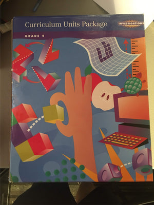 INVESTIGATIONS GRADE 4: CURRICULUM UNITS PACKAGE,Used