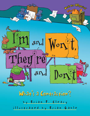 I'M And Won'T, They'Re And Don'T: What'S A Contraction? (Words Are Categorical ),New
