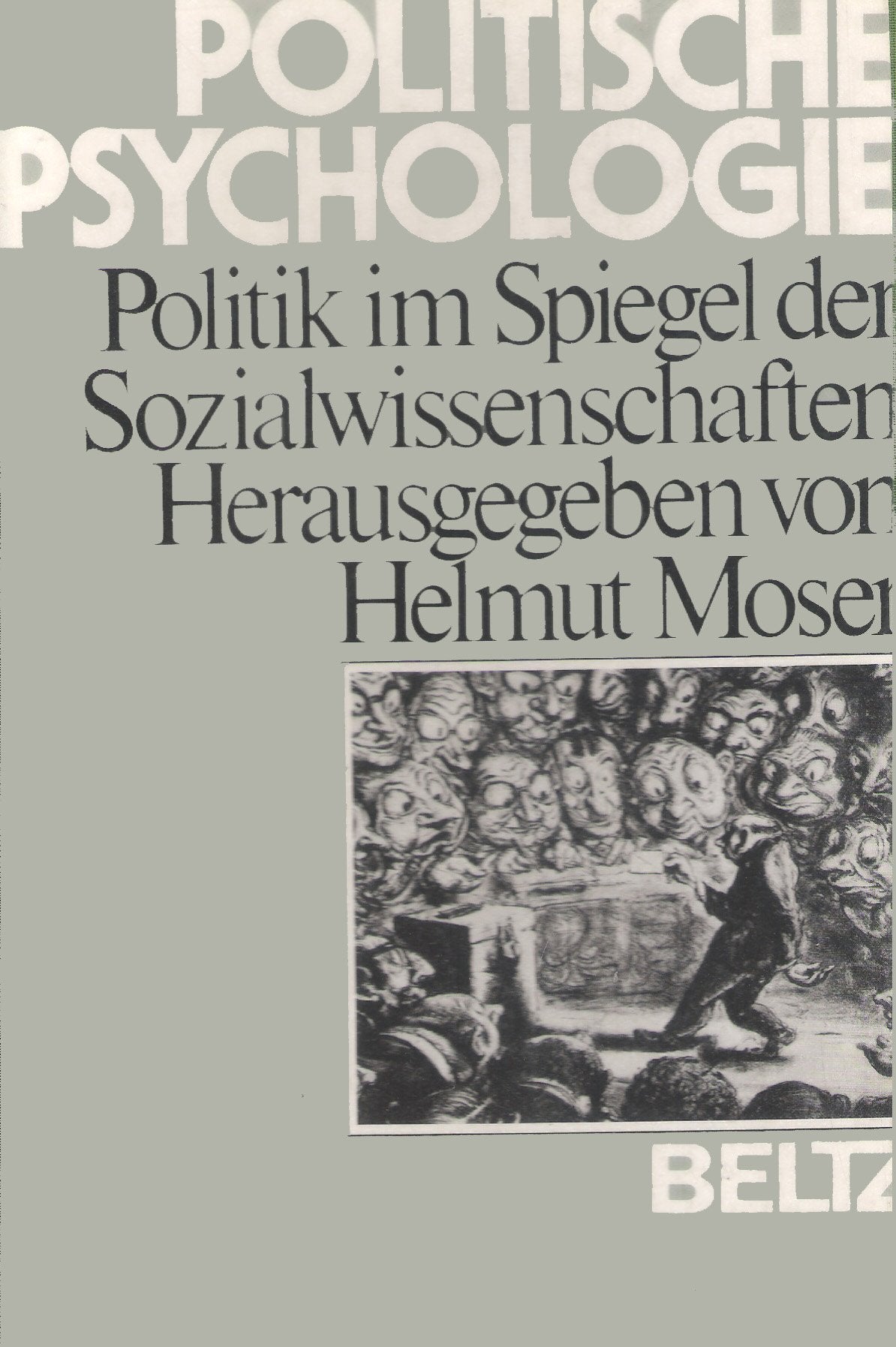 Politische Psychologie: Politik Im Spiegel D. Sozialwiss.: Ergebnisse E. Hamburger Ringvorlesung (German Edition),Used