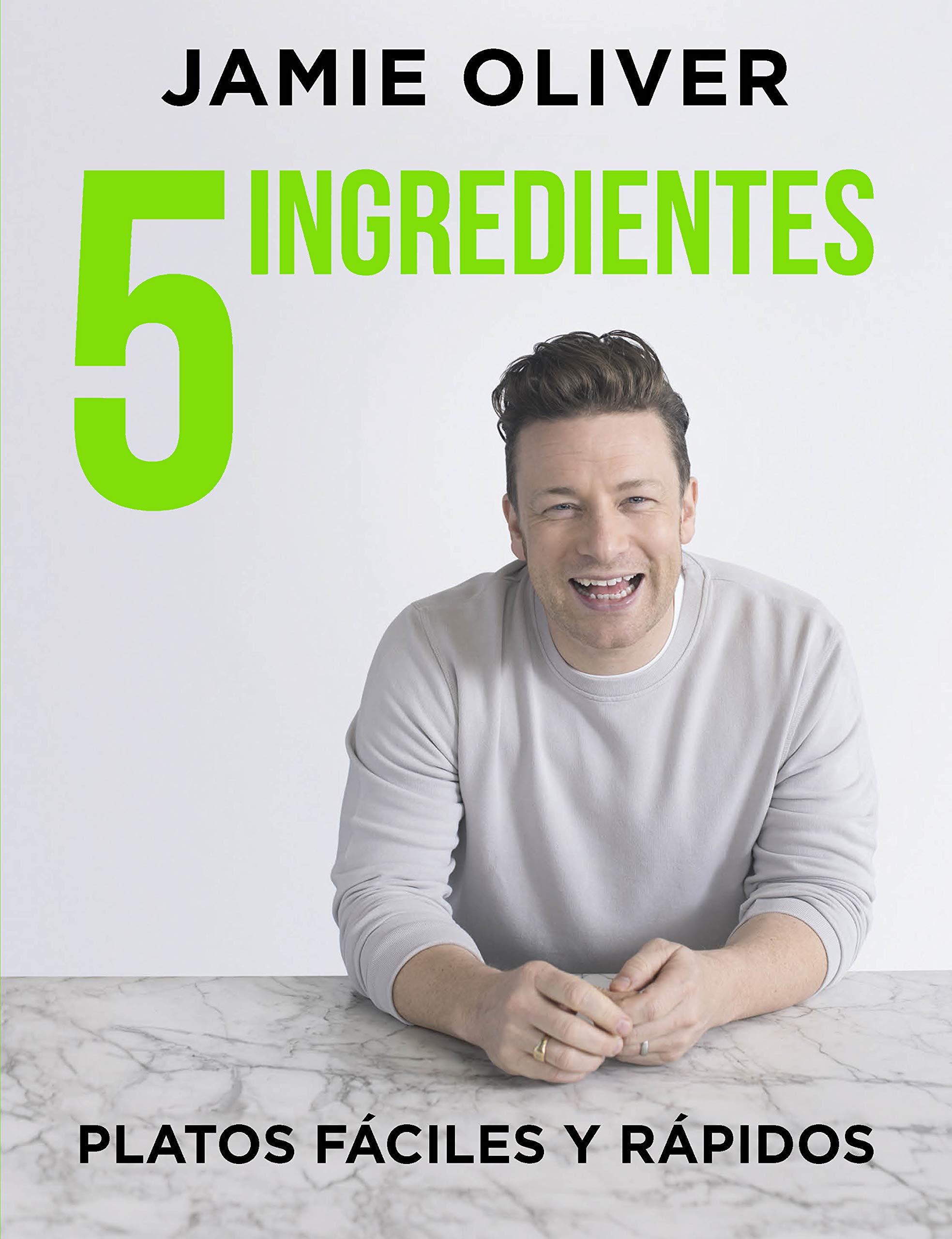 5 Ingredientes Platos Fciles Y Rpidos / 5 Ingredients  Quick & Easy Food: Platos Fciles Y Rpidos (Spanish Edition)
