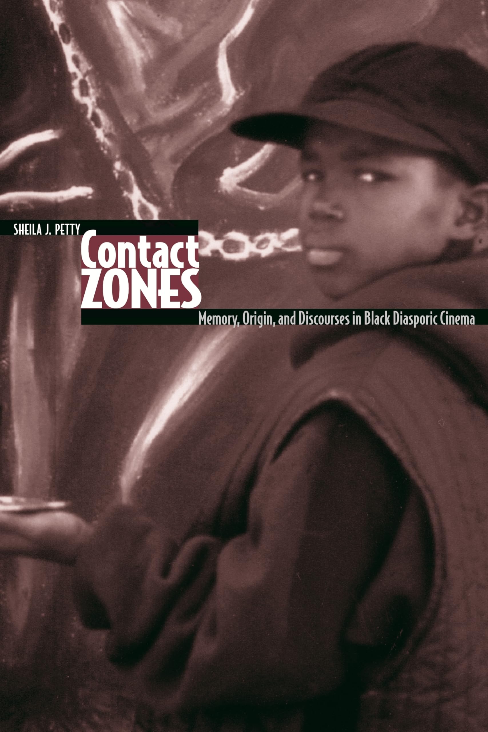 Contact Zones: Memory, Origin, and Discourses in Black Diasporic Cinema (Contemporary Approaches to Film and Media Studies),Used