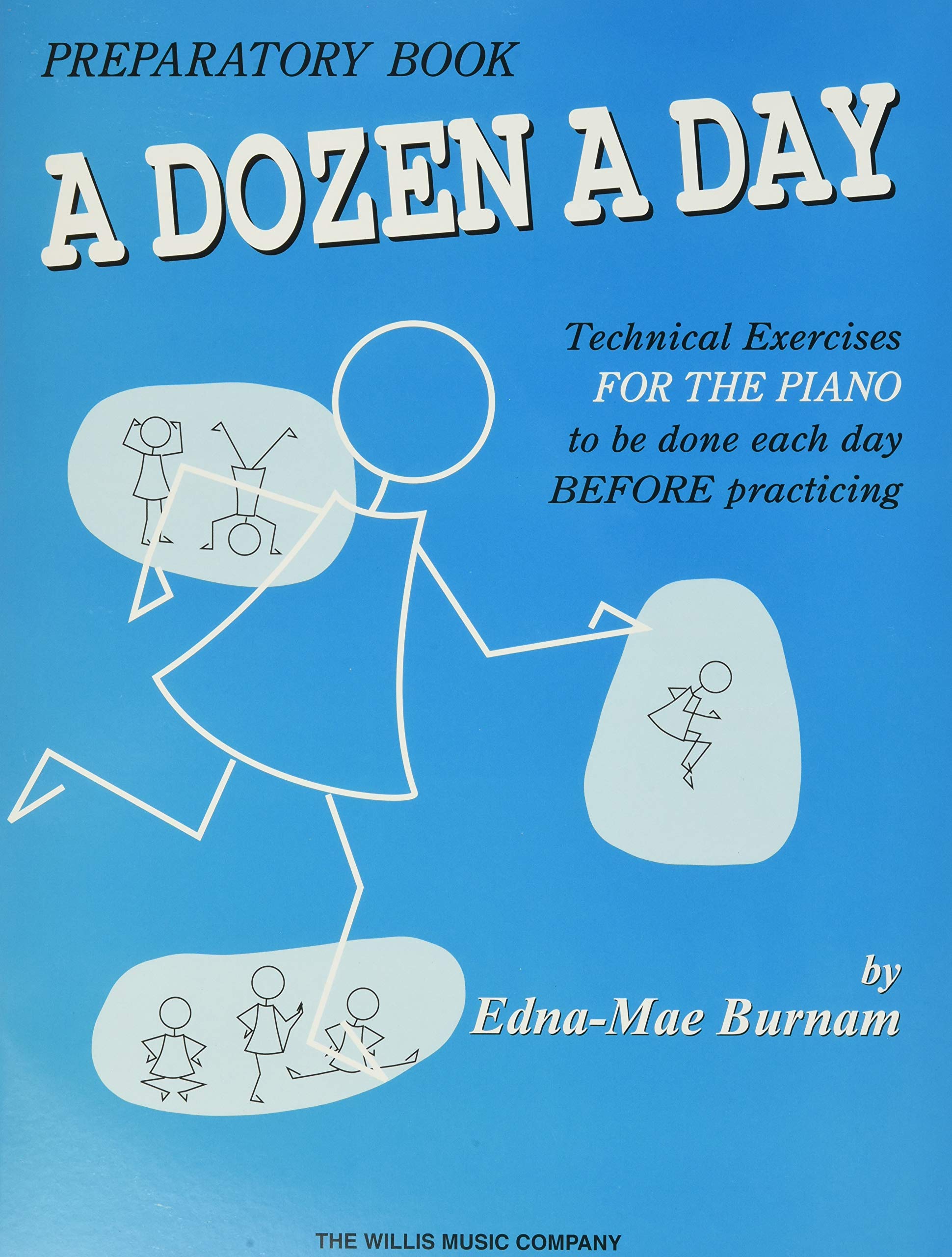 A Dozen A Day Preparatory Book, Technical Exercises For Piano (A Dozen A Day Series),New