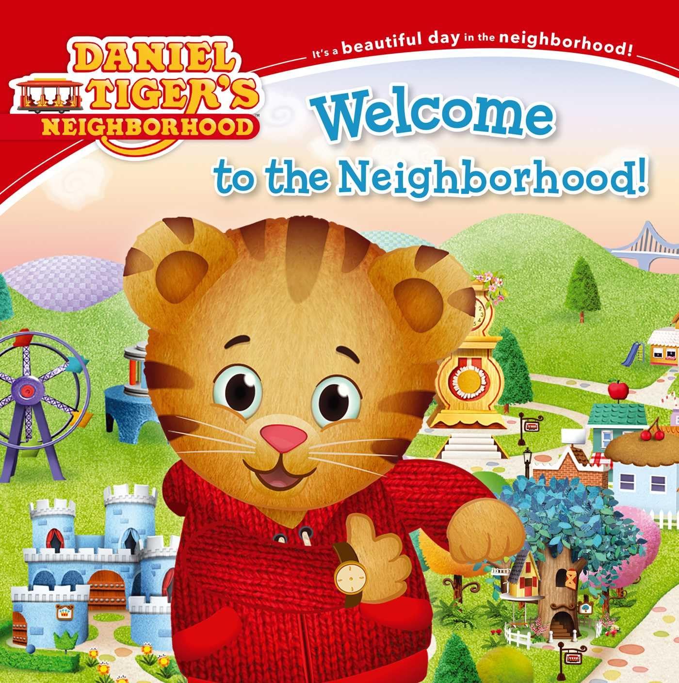 Welcome to the Neighborhood! (Daniel Tiger's Neighborhood),Used