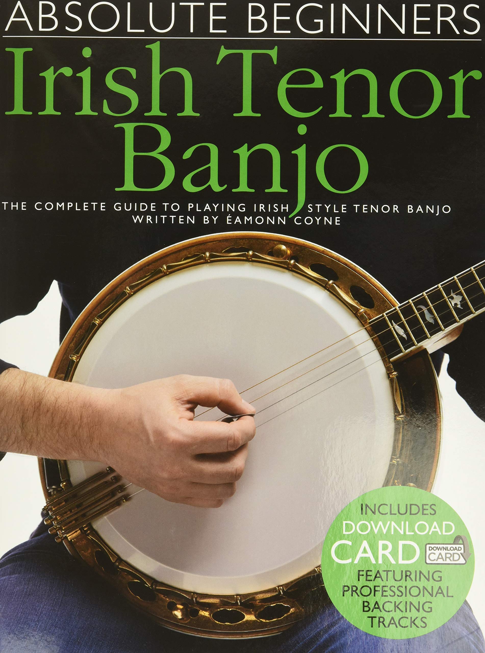 Absolute Beginners  Irish Tenor Banjo Book/Online Audio,New