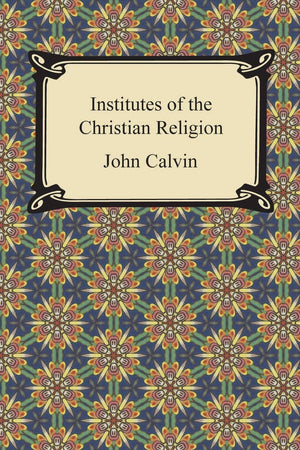 Institutes of the Christian Religion,Used