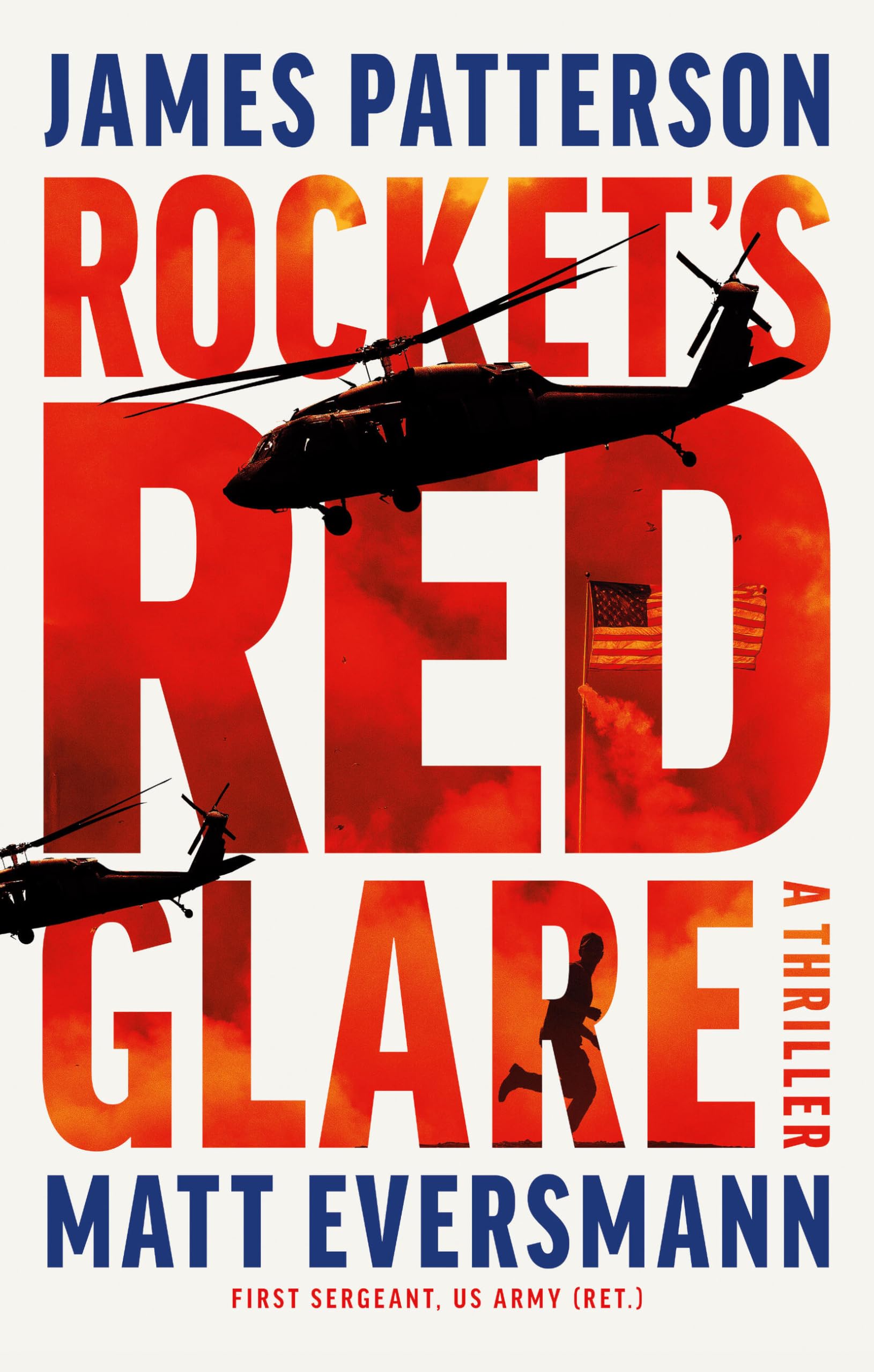 RocketS Red Glare: A Thriller