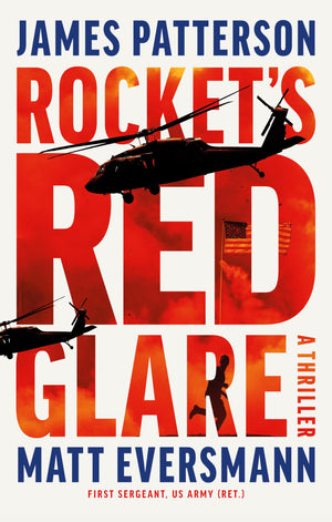 RocketS Red Glare: A Thriller