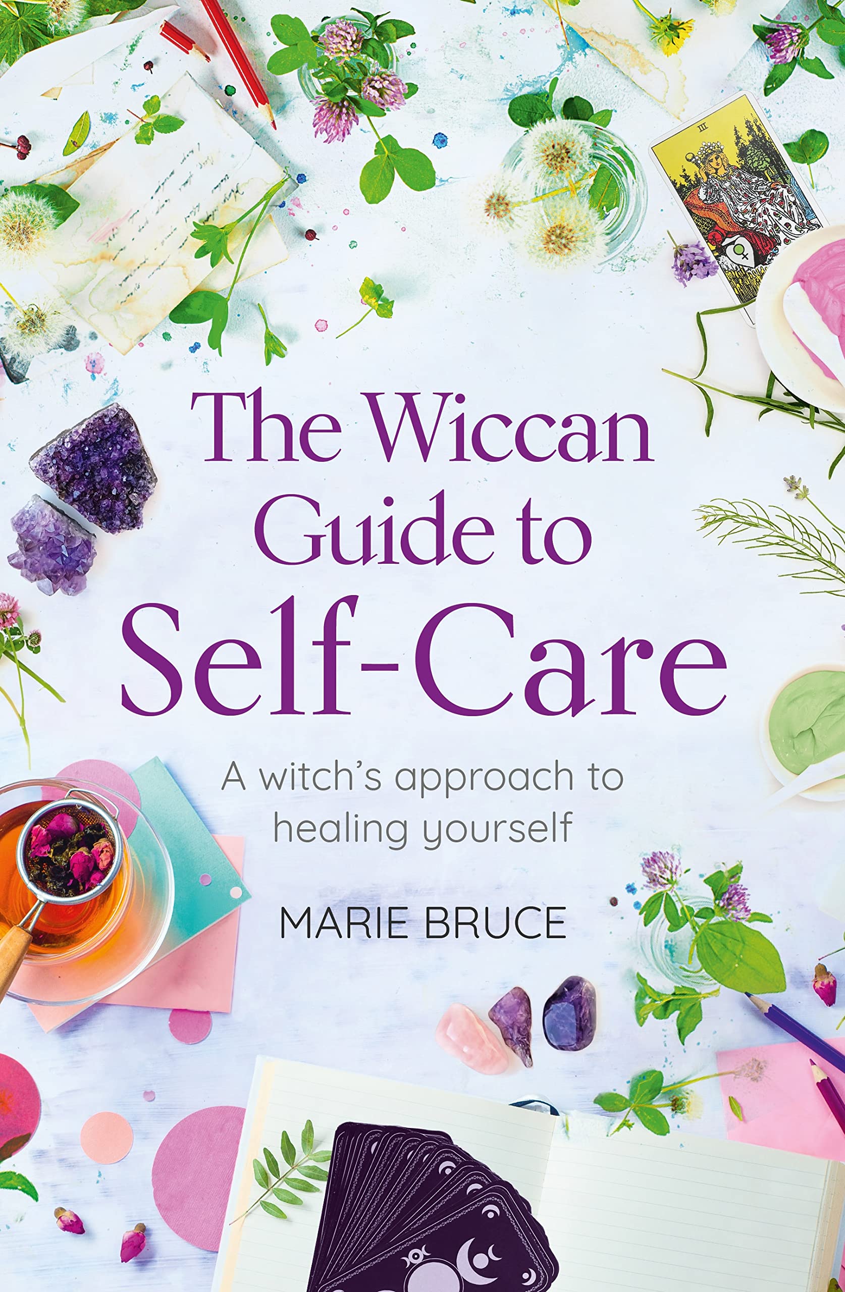 The Wiccan Guide To Selfcare: A Witchs Approach To Healing Yourself,Used