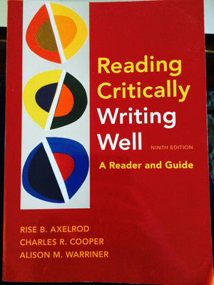 Reading Critically, Writing Well 9e: A Reader and Guide,Used