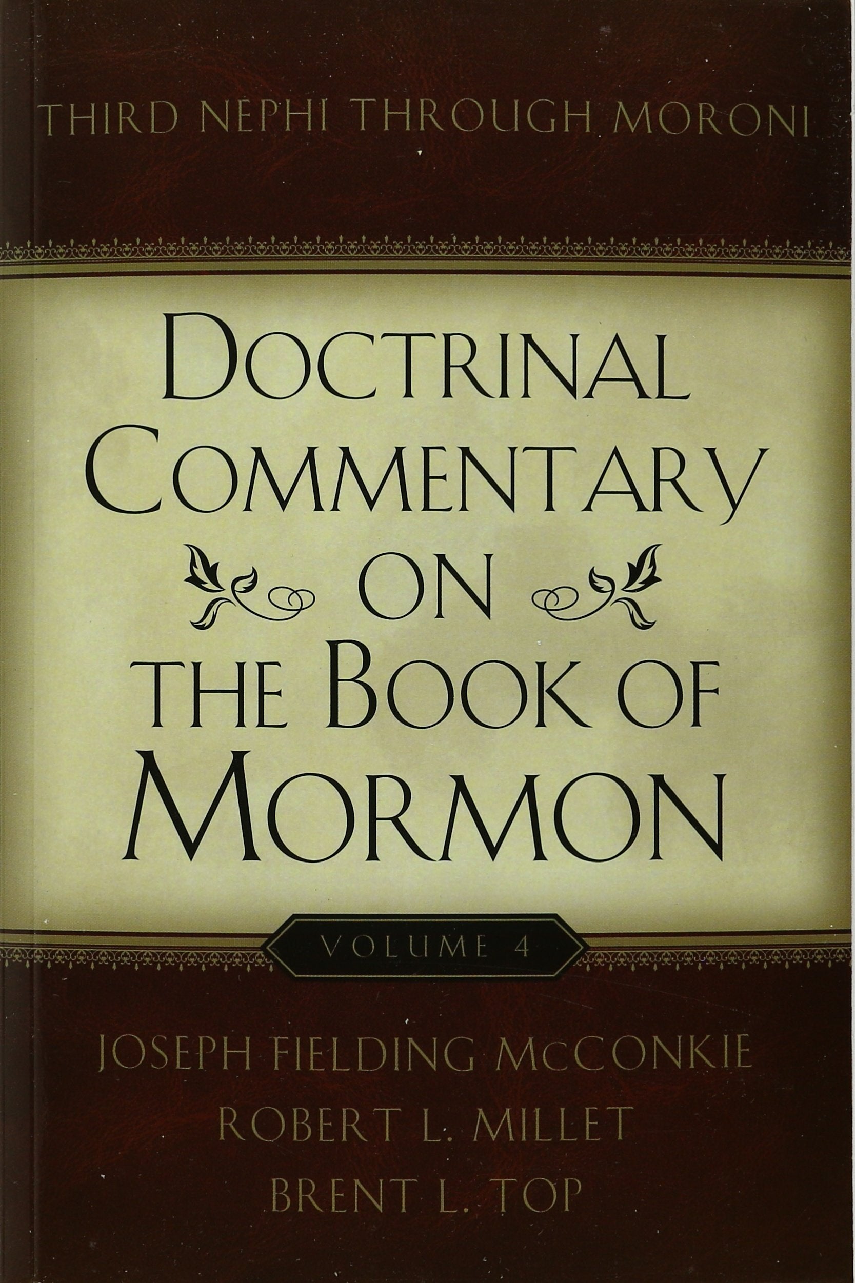 Doctrinal Commentary on the Book of Mormon, V4: Third Nephi through Moroni,Used