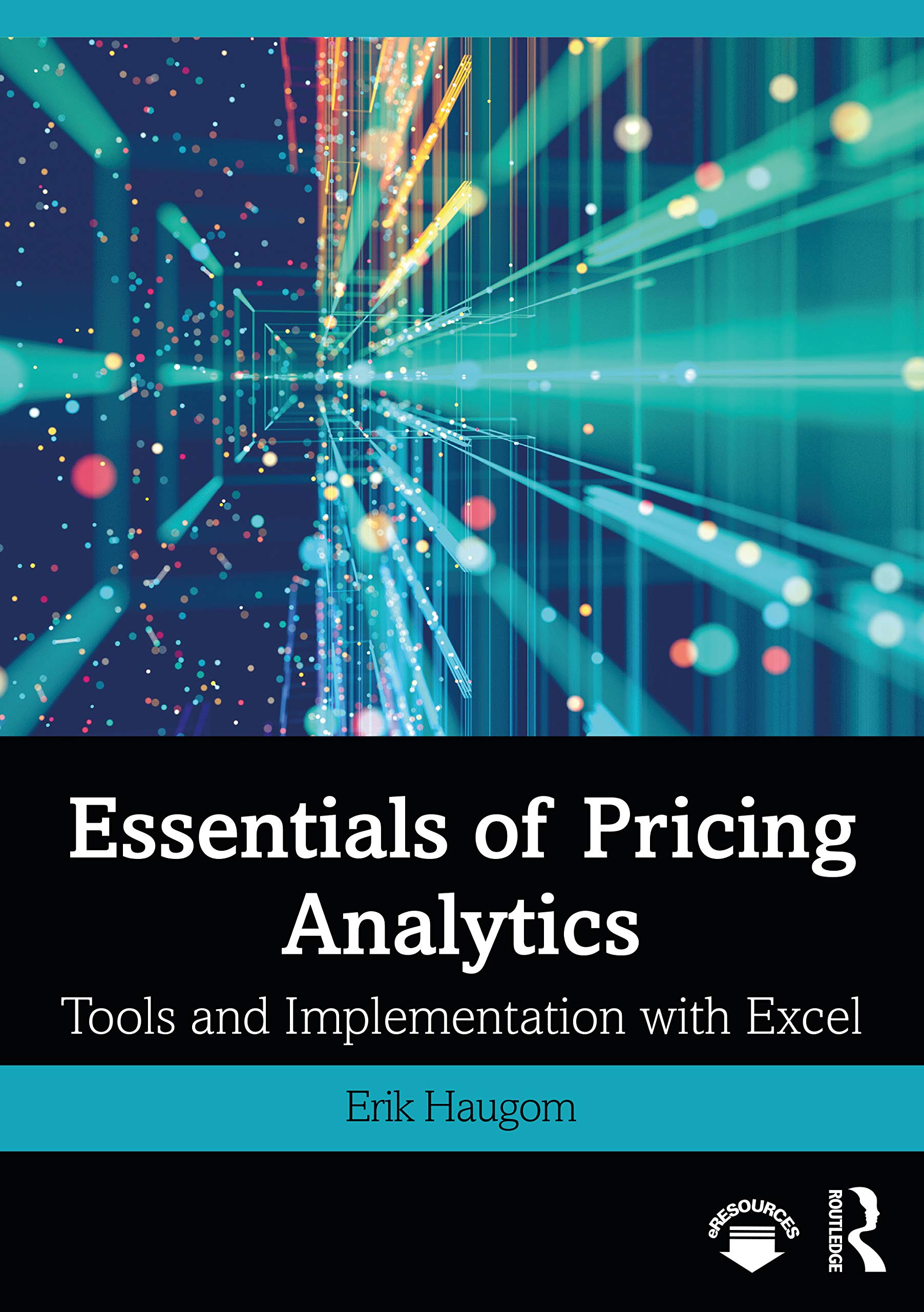 Essentials of Pricing Analytics (Mastering Business Analytics),Used