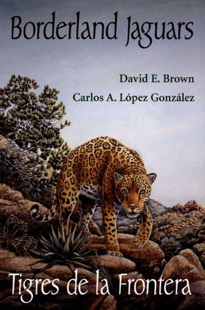 Borderland Jaguars: Tigres De La Frontera,Used