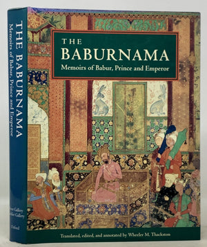 The Baburnama: Memoirs Of Babur, Prince And Emperor,New