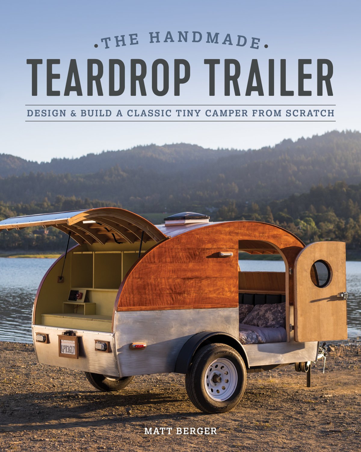 The Handmade Teardrop Trailer: Design & Build a Classic Tiny Camper from Scratch,Used