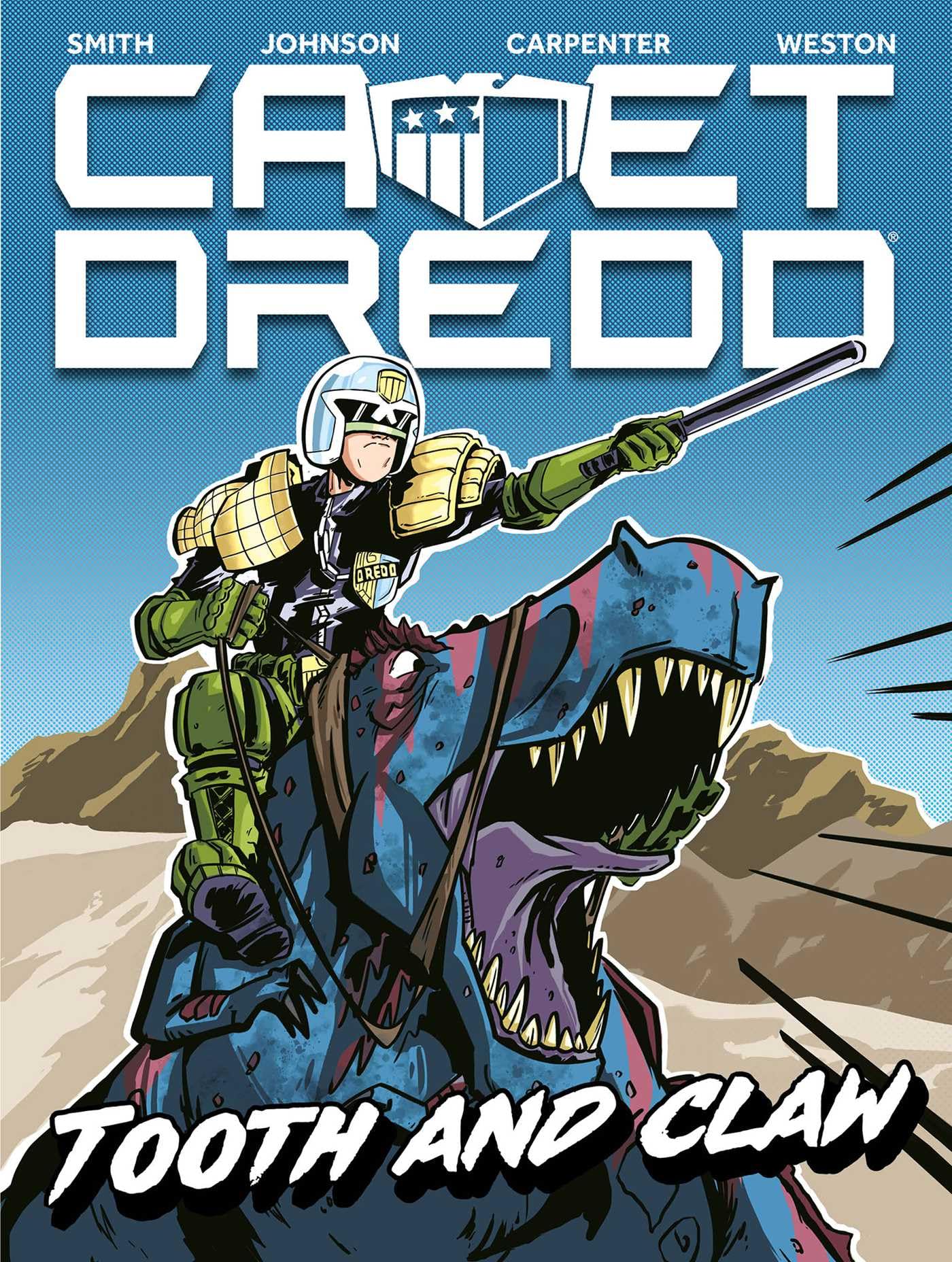 Cadet Dredd: Tooth And Claw (1),New