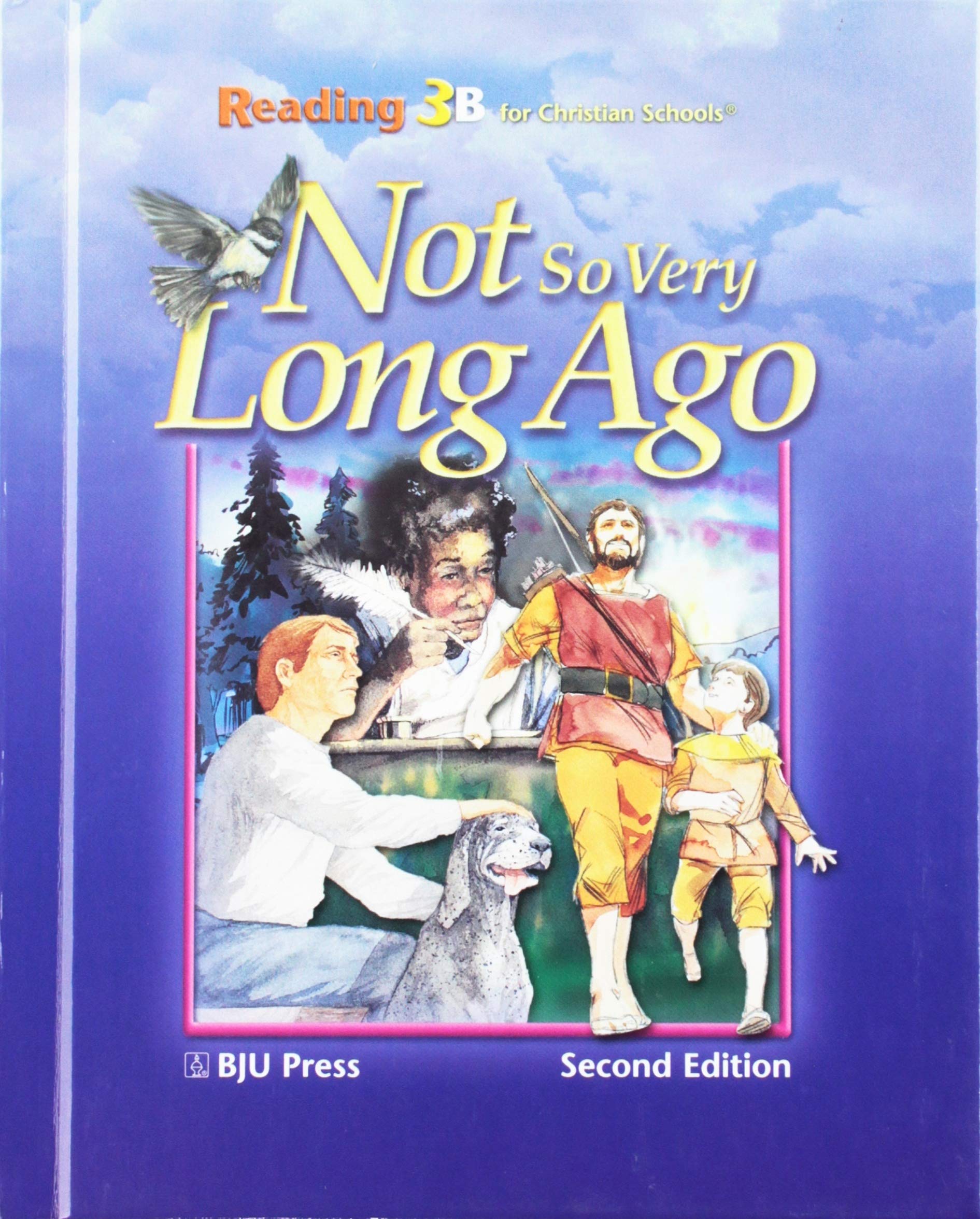 Not So Very Long Ago: Reading 3B,Used
