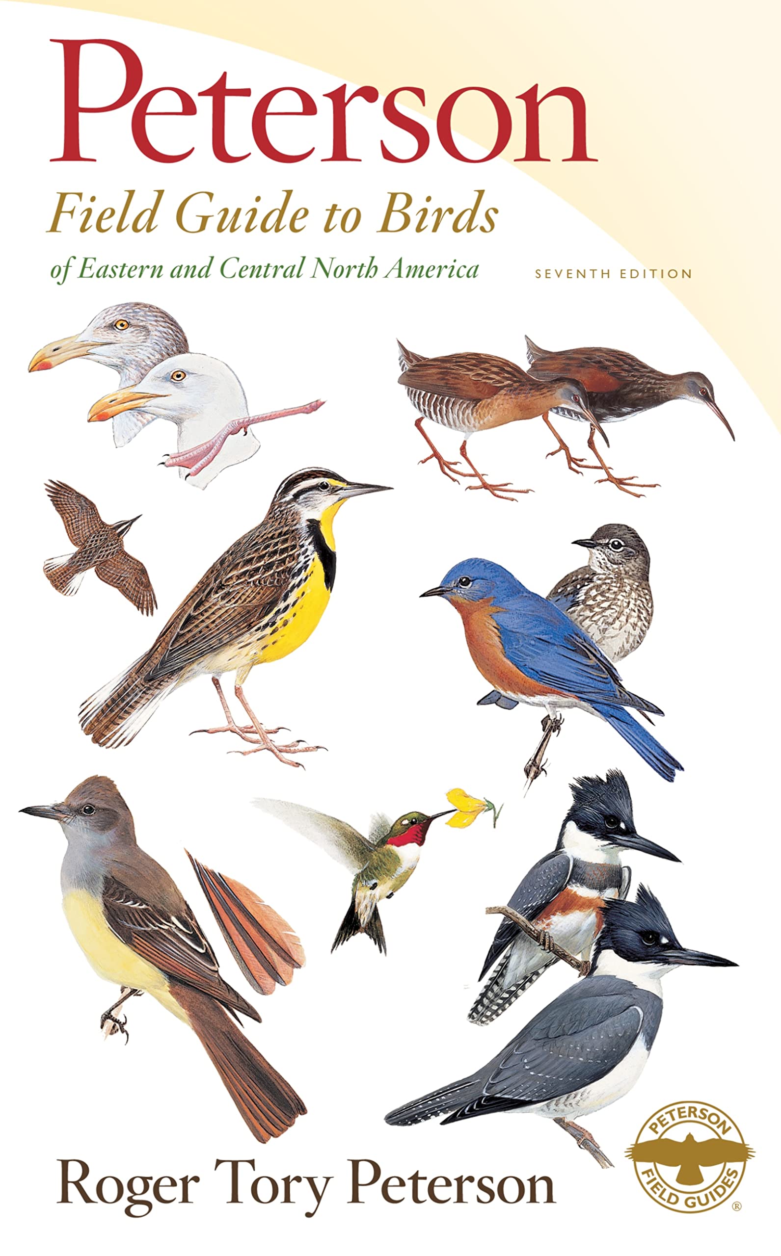 Peterson Field Guide To Birds Of Eastern & Central North America, Seventh Ed. (Peterson Field Guides),New