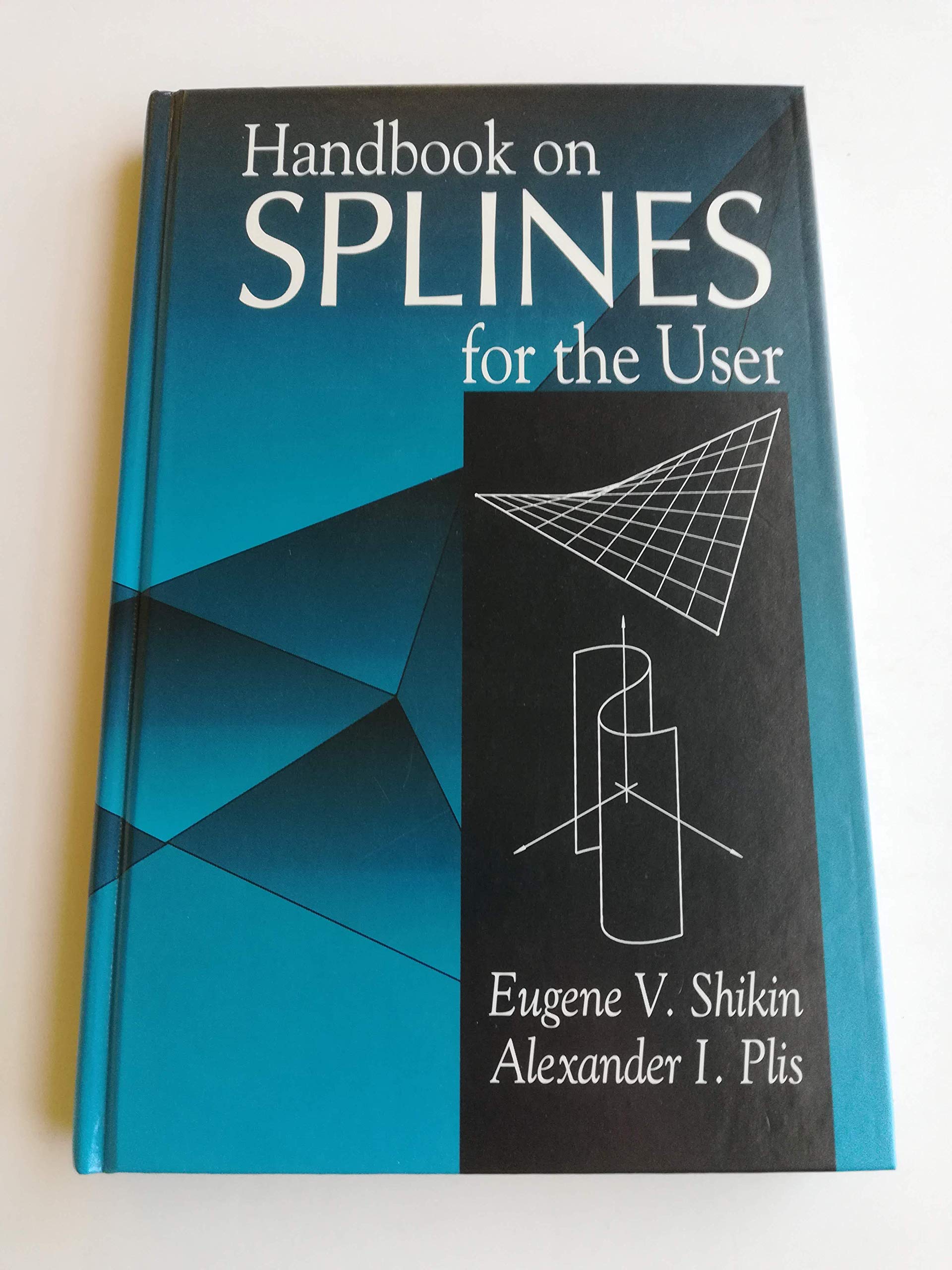 Handbook on Splines for the User,Used