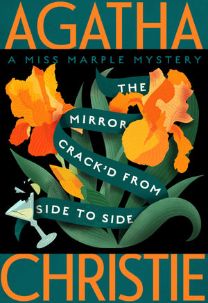 The Mirror Crackd from Side to Side: A Miss Marple Mystery (Miss Marple Mysteries, 8)