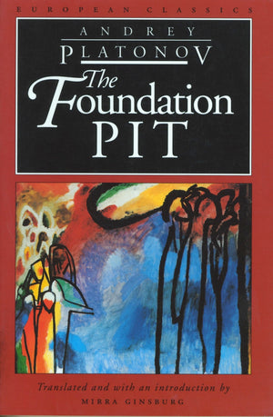 The Foundation Pit (European Classics),Used