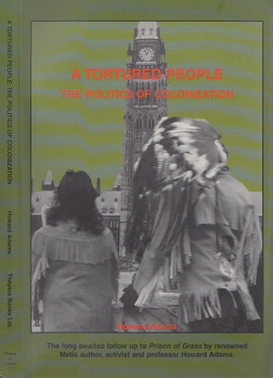 A Tortured People: The Politics of Colonization