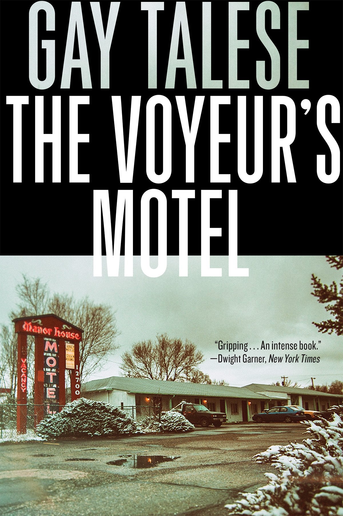 The Voyeur'S Motel