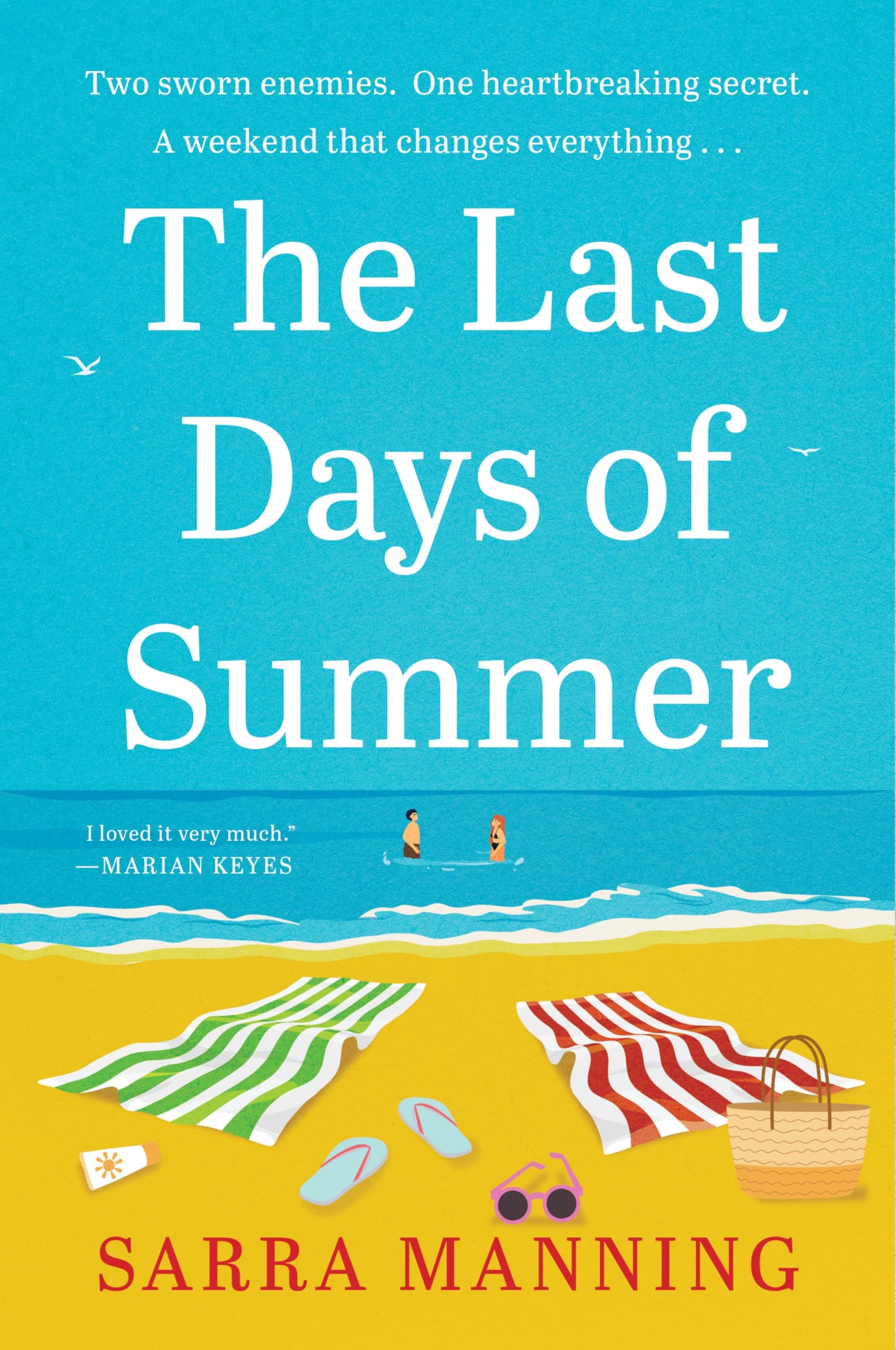 The Last Days Of Summer: A Novel