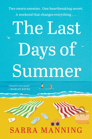 The Last Days Of Summer: A Novel