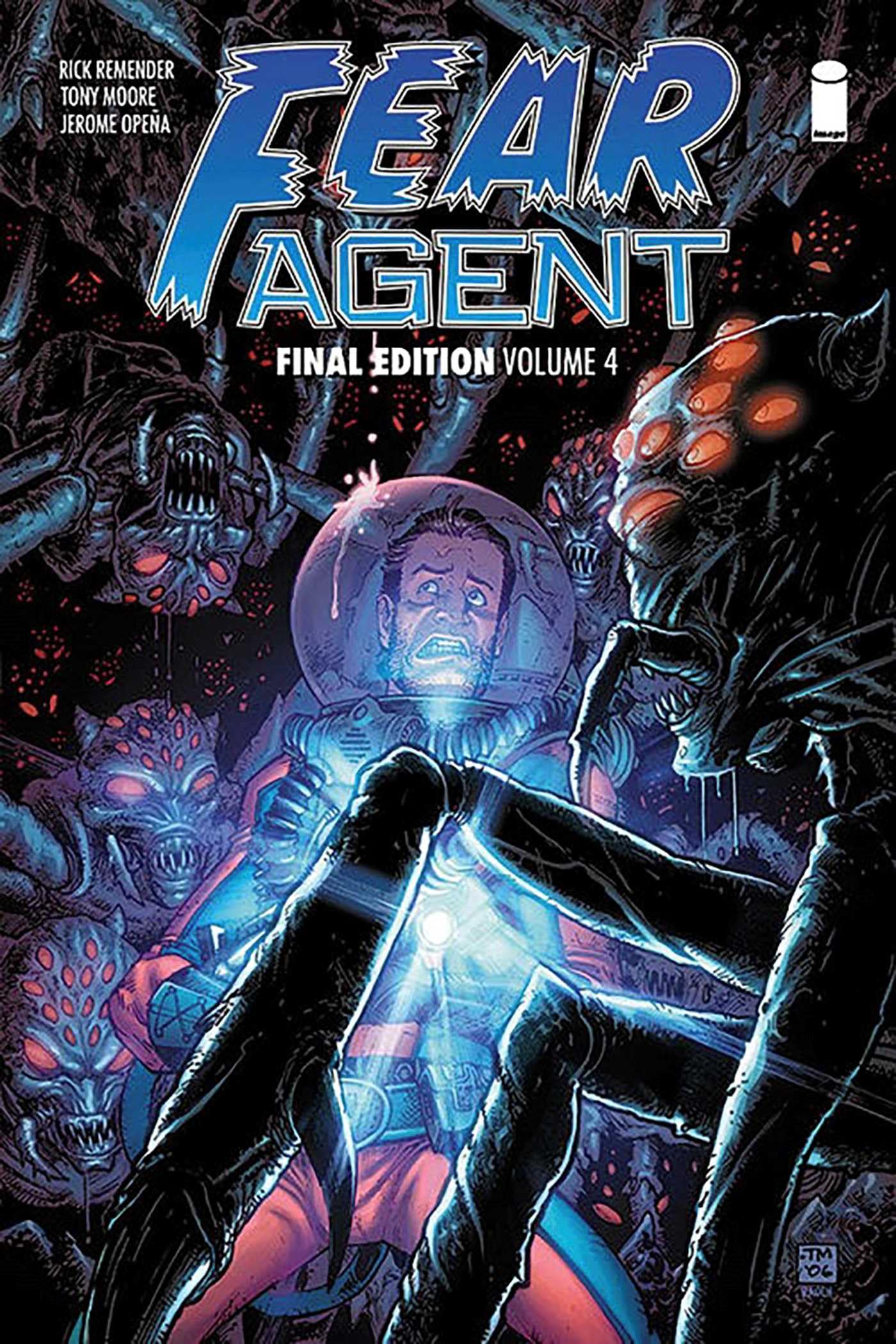 Fear Agent: Final Edition Volume 4,Used
