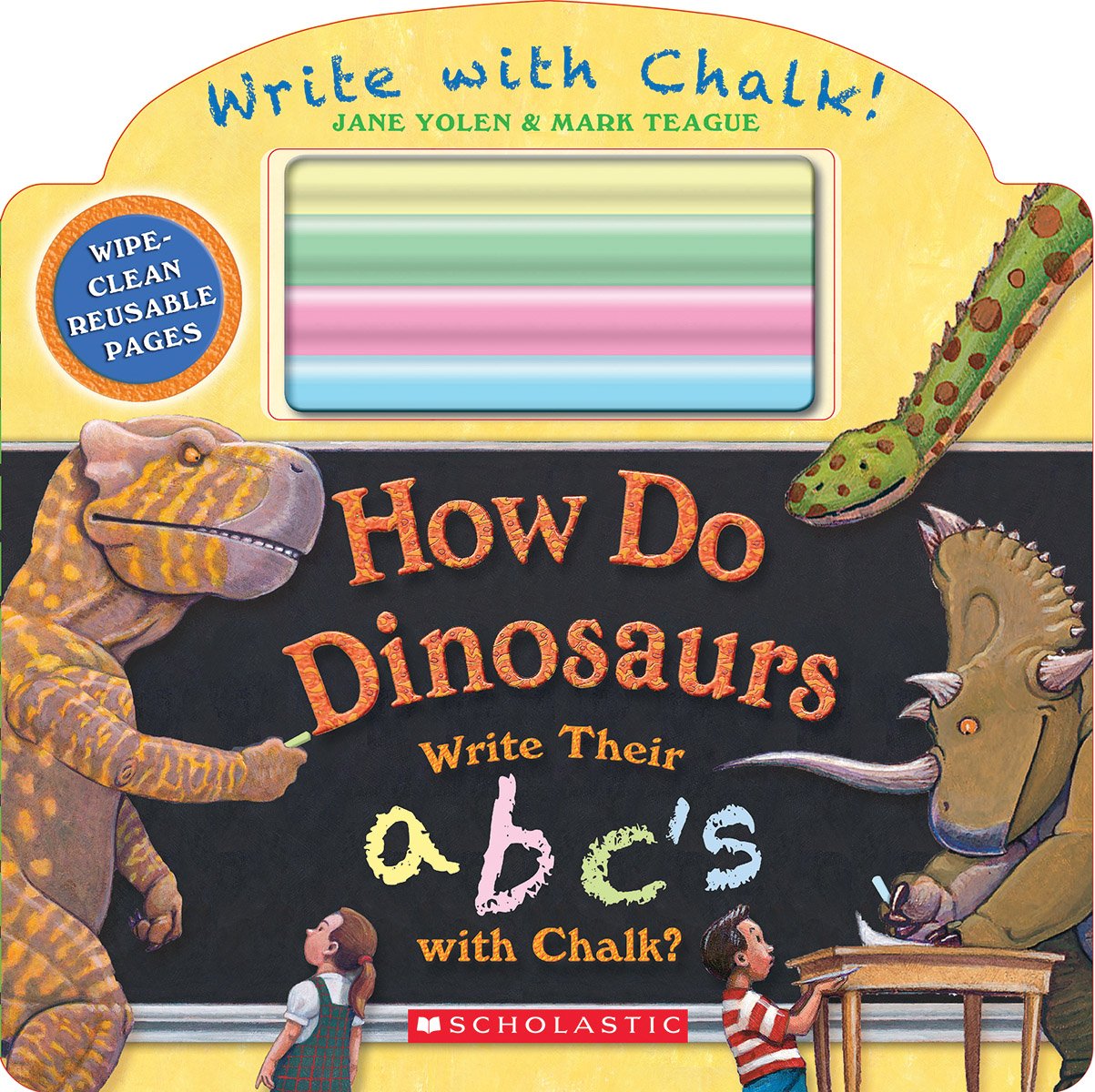 How Do Dinosaurs Write Their ABC's with Chalk?,Used