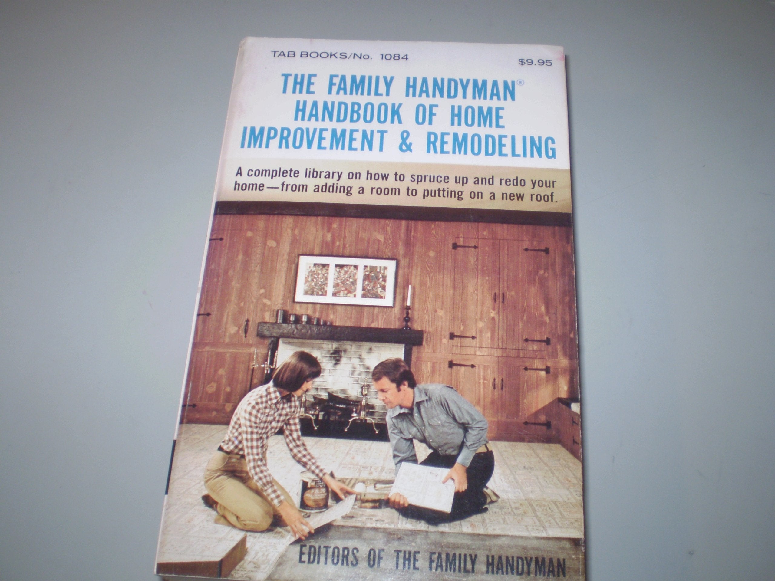 The Family handyman handbook of home improvements & remodeling,Used