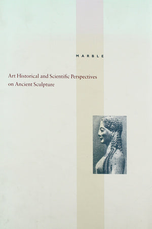 Marble: Art Historical and Scientific Perspectives on Ancient Sculpture,Used