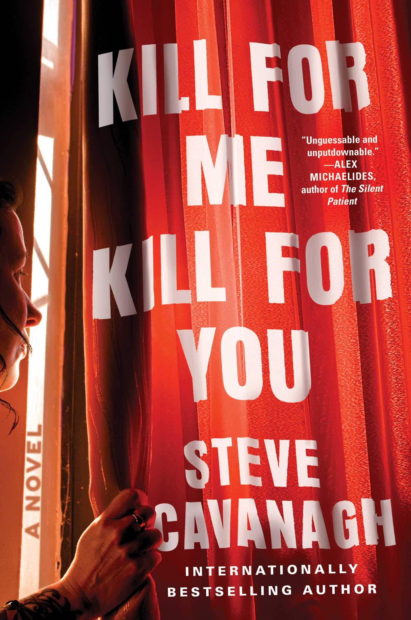 Kill For Me, Kill For You: A Novel,New
