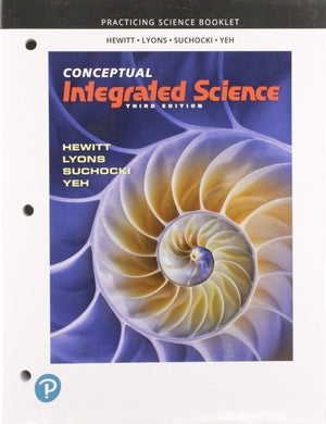 Practice Book for Conceptual Integrated Science,Used