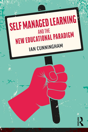 Self Managed Learning and the New Educational Paradigm,Used