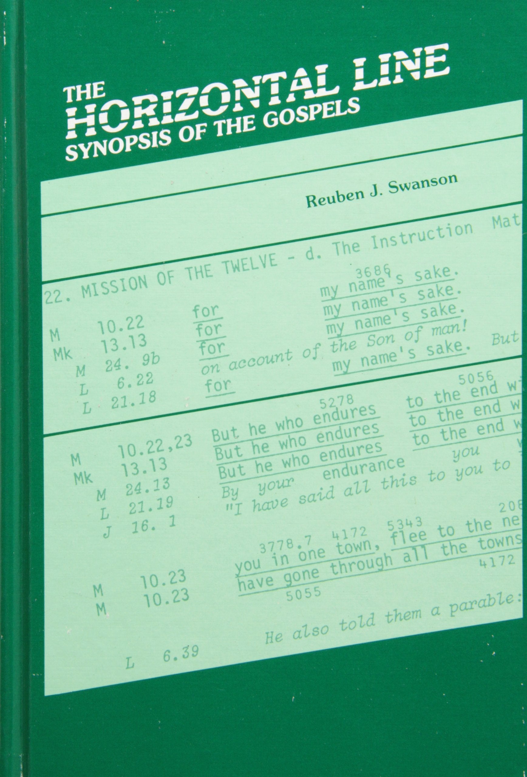 The Horizontal Line Synopsis Of The Gospels,Used