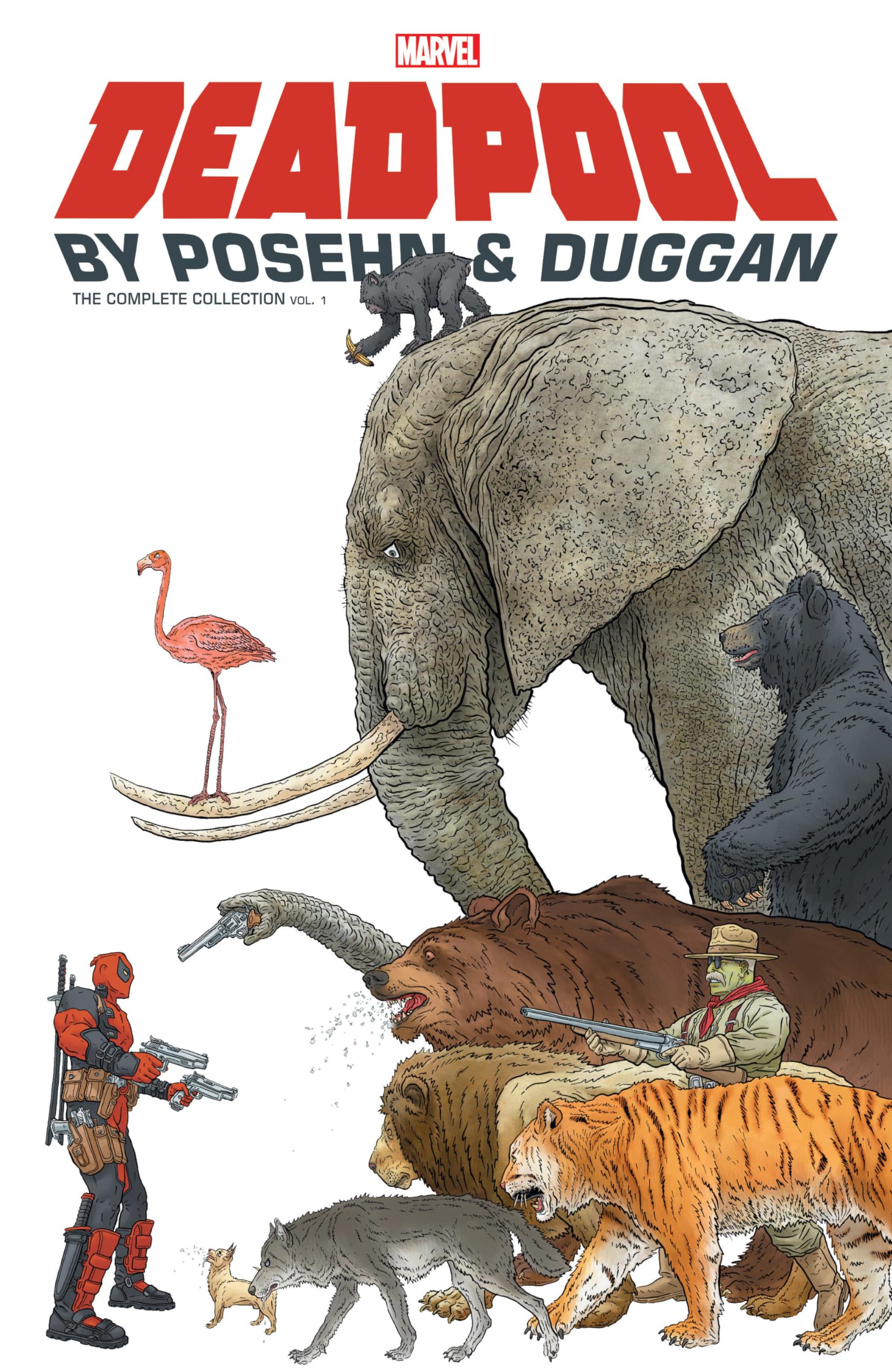 DEADPOOL BY POSEHN & DUGGAN: THE COMPLETE COLLECTION VOL. 1,Used