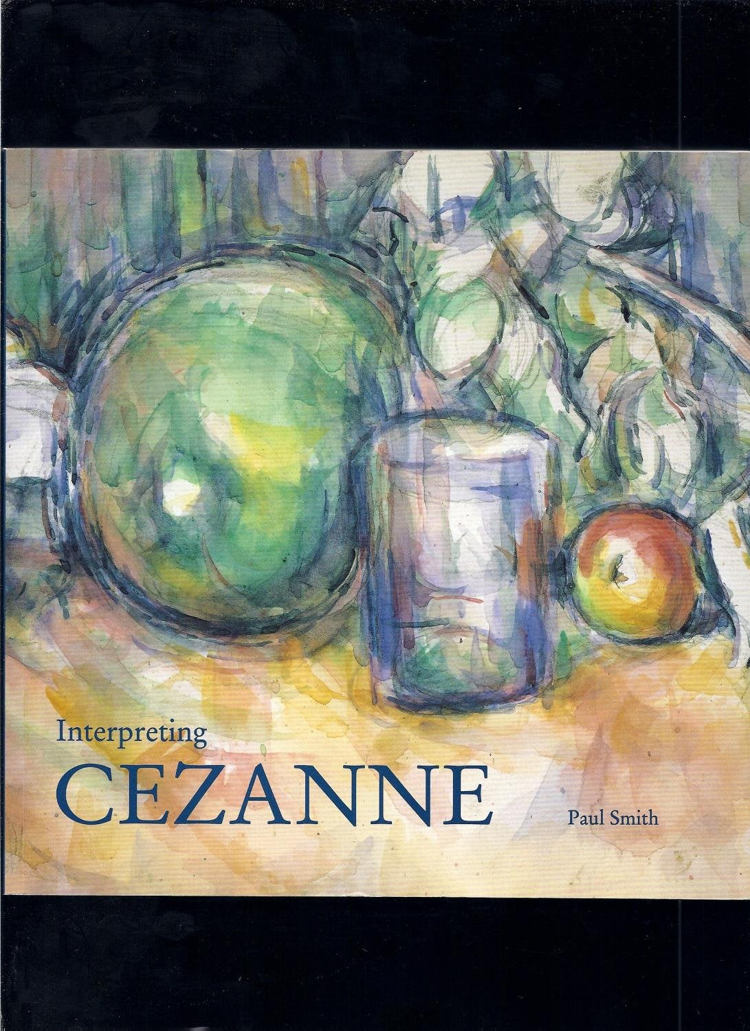 Interpreting Cezanne (Art Book Series , Vol 1),Used
