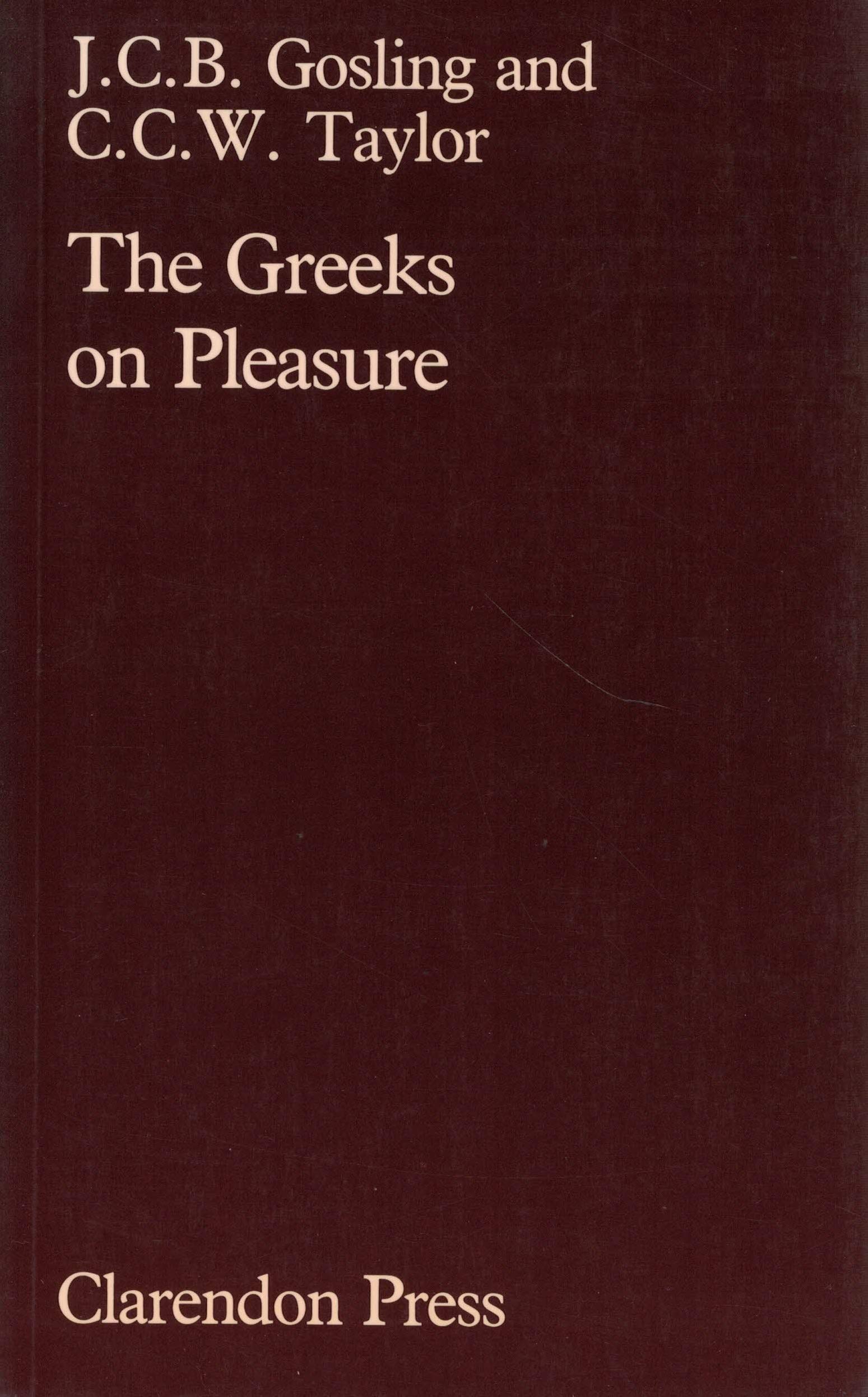 The Greeks On Pleasure