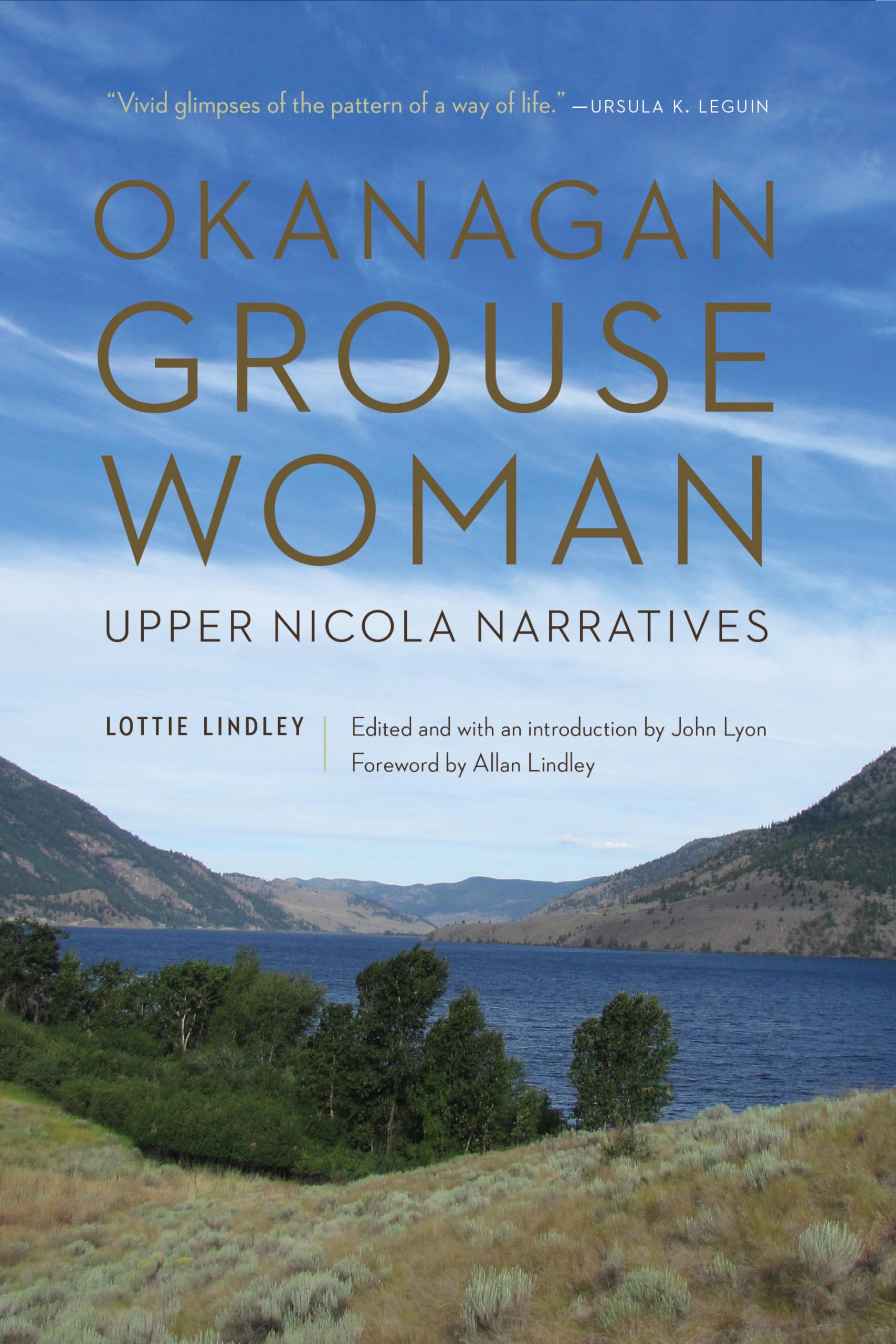Okanagan Grouse Woman: Upper Nicola Narratives,Used