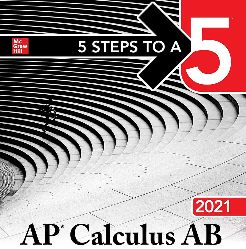 5 Steps to a 5: AP Calculus AB 2021,Used