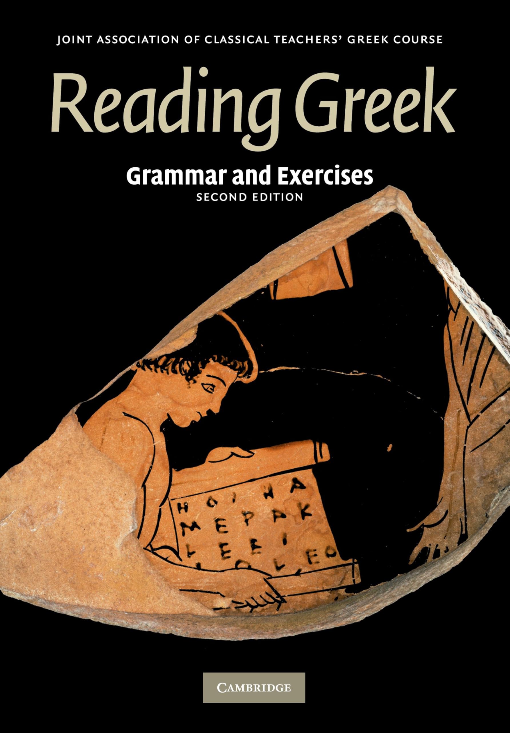 Reading Greek: Grammar and Exercises,New