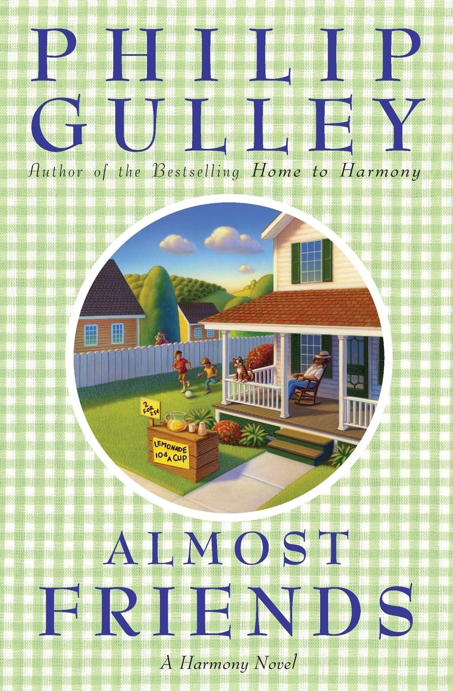 Almost Friends: A Harmony Novel,Used