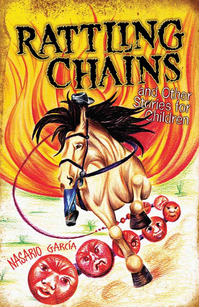Rattling Chains and Other Stories for Children/Ruido de Cadenas y Otros Cuentos Para Ninos (English and Spanish Edition),Used