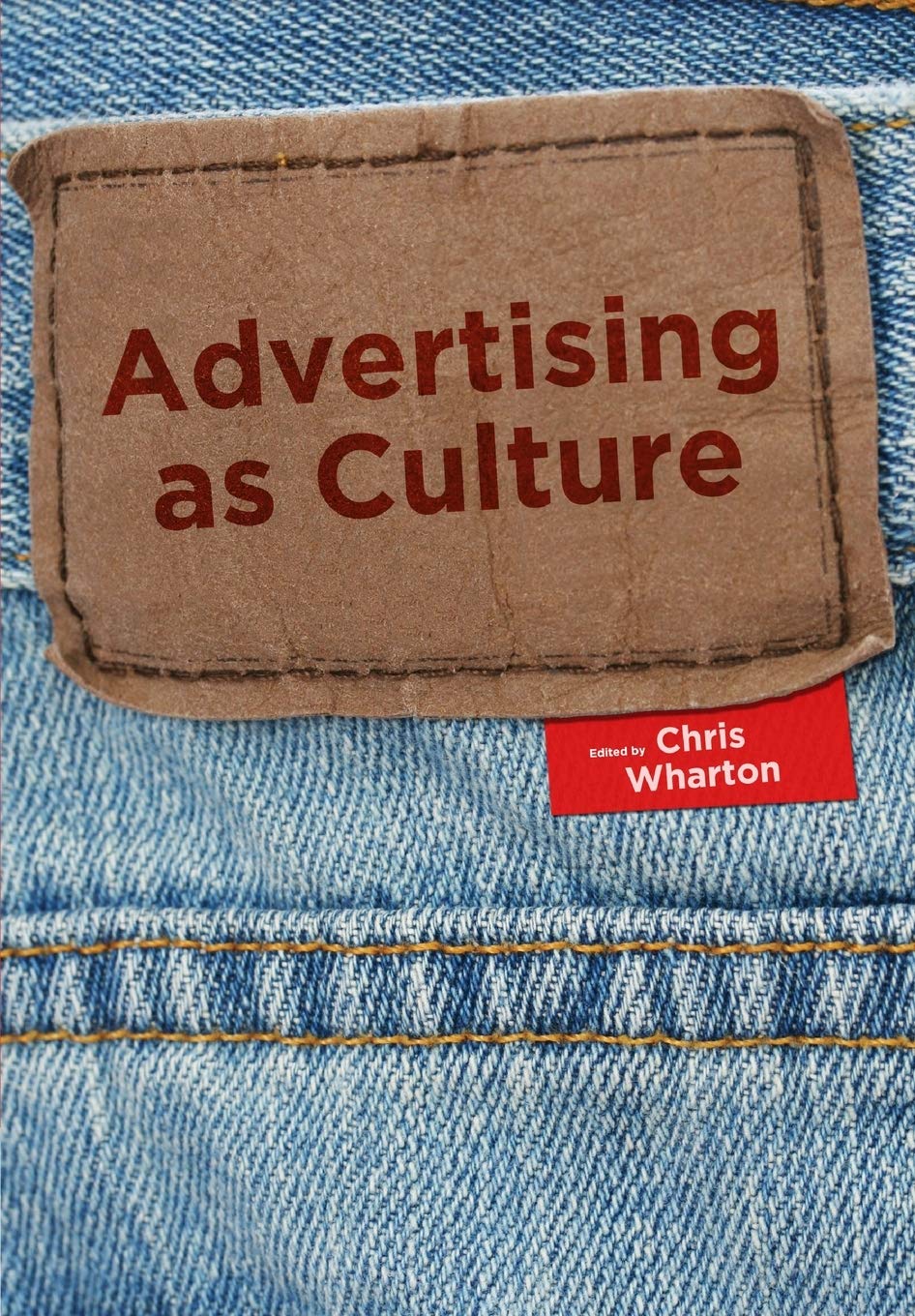 Advertising As Culture,Used