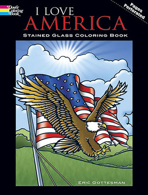 I Love America Stained Glass Coloring Book (Dover Kids Coloring Books),Used