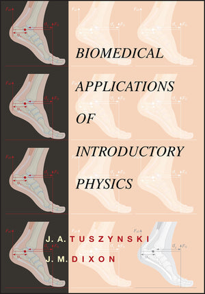 Biomedical Applications for Introductory Physics,New