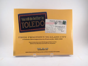 You Will Do Better in Toledo: From Frogtown to Glass City,Used